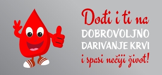 POZIV NA AKCIJU DOBROVOLJNOG DARIVANJA KRVI